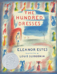 Title: The Hundred Dresses, Author: Eleanor Estes