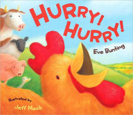 Title: Hurry! Hurry!, Author: Eve Bunting