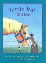 Title: Little Rat Rides, Author: Monika Bang-Campbell