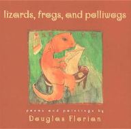 Title: Lizards, Frogs, and Polliwogs, Author: Douglas Florian