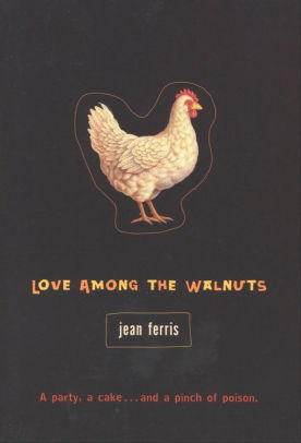 Title: Love Among the Walnuts, Author: Jean Ferris