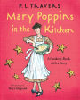 Mary Poppins in the Kitchen: A Cookery Book with a Story