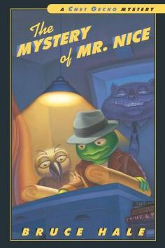 The Mystery of Mr. Nice (Chet Gecko Series)