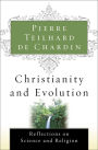 Christianity and Evolution: Reflections on Science and Religion