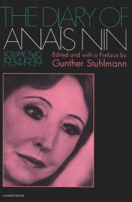 Title: The Diary of Anaïs Nin, 1934-1939, Author: Anaïs Nin