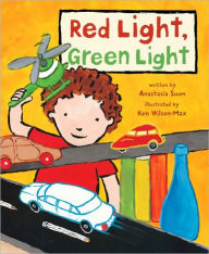 Title: Red Light, Green Light, Author: Anastasia Suen