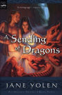 A Sending of Dragons (Pit Dragon Chronicles Series #3)
