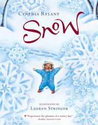 Title: Snow, Author: Cynthia Rylant