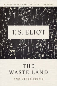 Title: The Waste Land and Other Poems, Author: T. S. Eliot