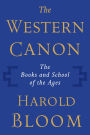 The Western Canon: The Books and School of the Ages