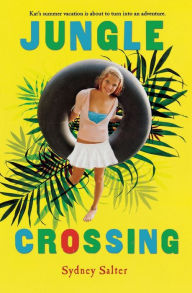 Title: Jungle Crossing, Author: Sydney Salter