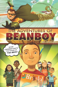 Title: The Adventures of Beanboy, Author: Lisa Harkrader