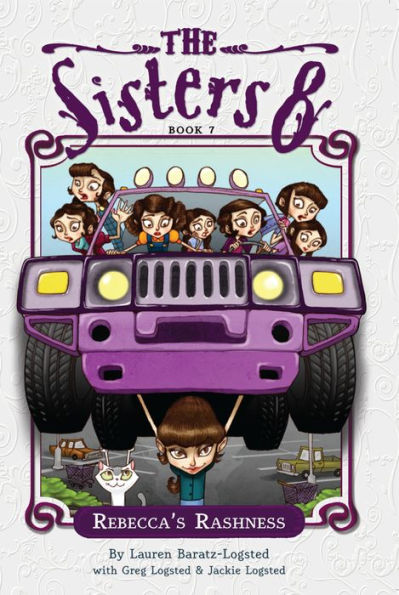 Rebecca's Rashness (The Sisters Eight Series #7)