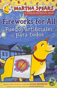 Title: Fireworks for All / Fuegos artificiales para todos, Author: Susan Meddaugh