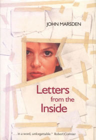 Title: Letters from the Inside, Author: John Marsden