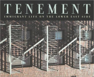 Title: Tenement: Immigrant Life on the Lower East Side, Author: Raymond Bial