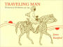 Traveling Man: The Journey of Ibn Battuta 1325-1354