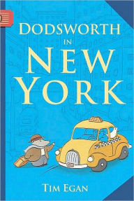 Title: Dodsworth in New York, Author: Tim Egan
