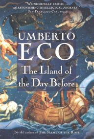 Title: The Island of the Day Before, Author: Umberto Eco