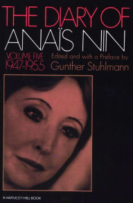 Title: The Diary of Anaïs Nin, 1947-1955, Author: Anaïs Nin