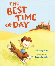 Title: The Best Time of Day, Author: Eileen Spinelli