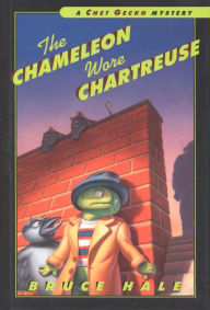 Title: The Chameleon Wore Chartreuse: A Chet Gecko Mystery, Author: Bruce Hale