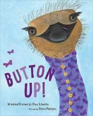 Title: Button Up!: Wrinkled Rhymes, Author: Alice Schertle
