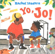 Title: Yo, Jo!, Author: Rachel Isadora
