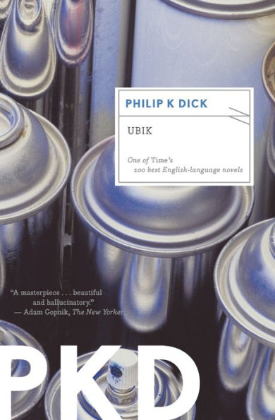 Ubik: A Novel