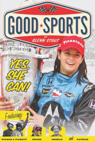 Title: Yes, She Can!: Women's Sports Pioneers, Author: Glenn Stout