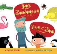 Title: Two at the Zoo/Dos en el zoologico Board Book: Bilingual English-Spanish, Author: Danna Smith