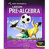 Title: Holt McDougal Larson Pre-Algebra: Student Edition 2012 / Edition 1, Author: Houghton Mifflin Harcourt