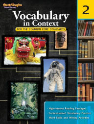 Title: Vocabulary in Context for the Common Core Standards: Reproducible Grade 2, Author: STECK-VAUGHN