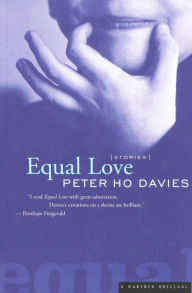 Title: Equal Love, Author: Peter  Ho Davies
