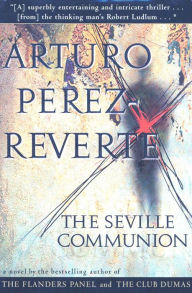The Seville Communion: A Novel