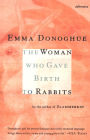 The Woman Who Gave Birth To Rabbits: Stories