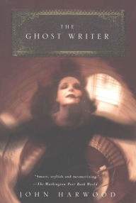 Title: The Ghost Writer, Author: John Harwood