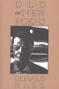 Title: Old and New Poems, Author: Donald Hall