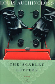 Title: The Scarlet Letters: A Novel, Author: Louis Auchincloss