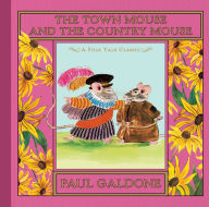 Title: The Town Mouse and the Country Mouse, Author: Paul Galdone