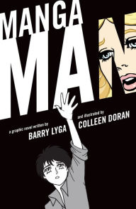 Title: Mangaman, Author: Barry Lyga