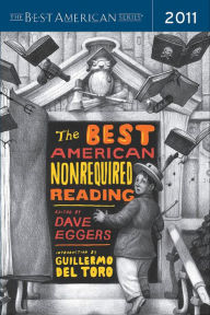 Title: The Best American Nonrequired Reading 2011, Author: Dave Eggers