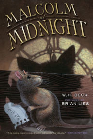 Title: Malcolm at Midnight, Author: W. H. Beck