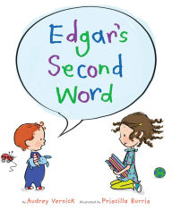 Title: Edgar's Second Word, Author: Audrey Vernick