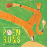 Title: Poem Runs: Baseball Poems and Paintings, Author: Douglas Florian