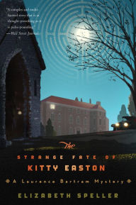 Title: The Strange Fate of Kitty Easton, Author: Elizabeth Speller