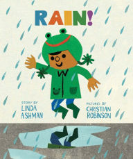 Title: Rain!, Author: Linda Ashman