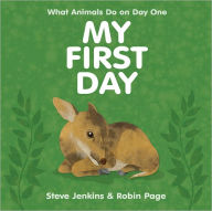 Title: My First Day, Author: Steve Jenkins