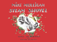 Title: Mike Mulligan and His Steam Shovel, Author: Virginia Lee Burton