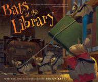 Title: Bats at the Library, Author: Brian Lies